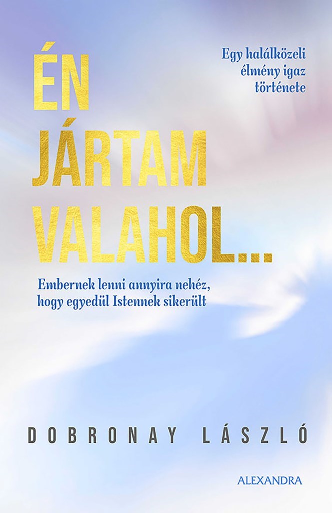 Én jártam valahol...