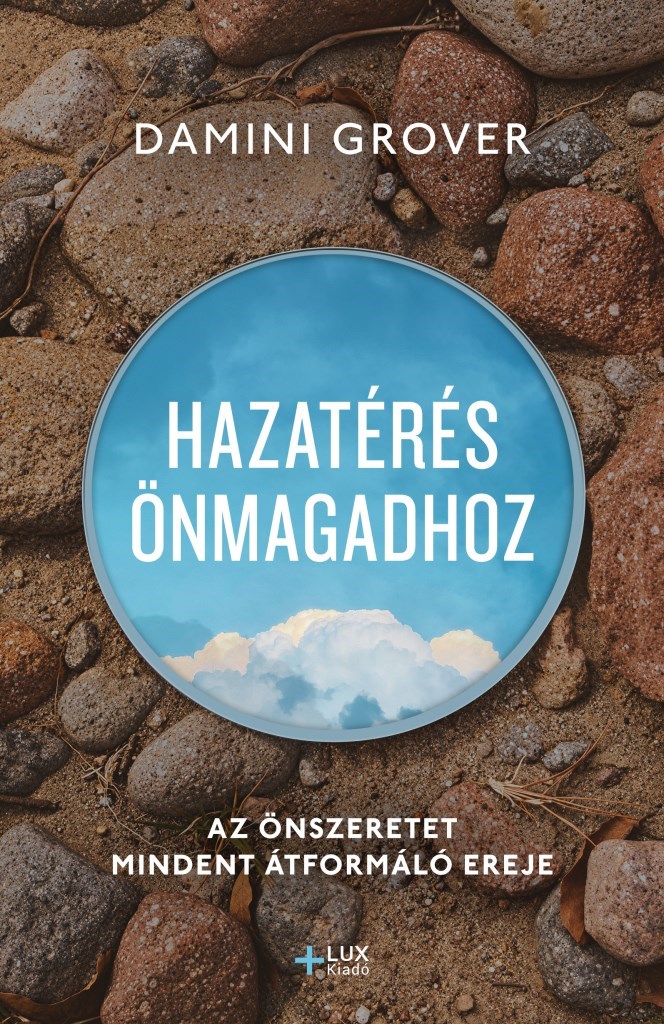 Hazatérés önmagadhoz